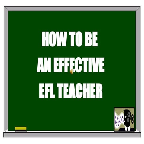 Howtobeaneffectiveeflteacher | PPT