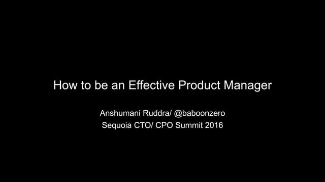 How to be an Effective Product Manager
