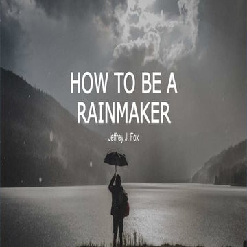 Sales advice: How to become a Rainmaker