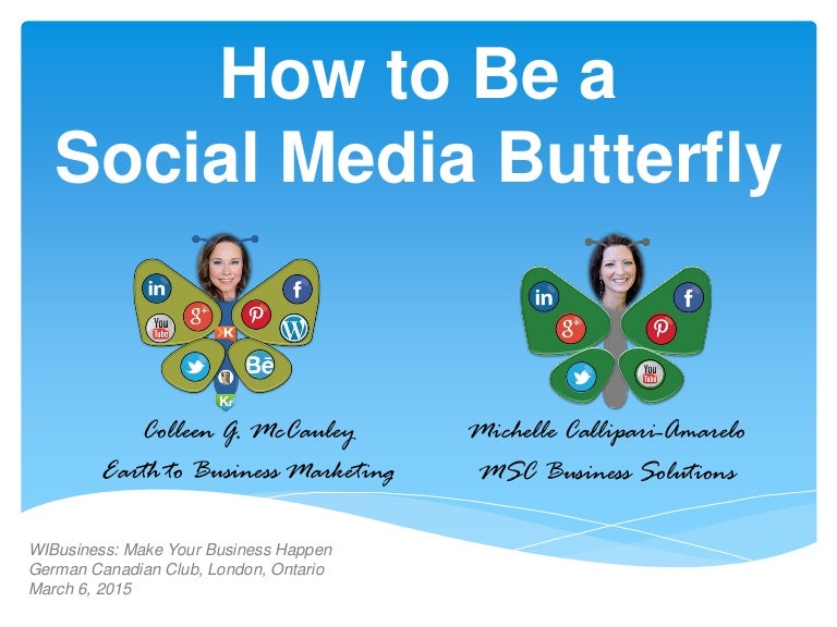 How to be a social media butterfly