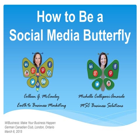 How to be a social media butterfly