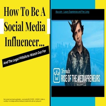 How to be a social media influencer...and the legal issues to watch out for
