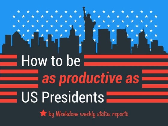 How to be as Productive as US Presidents