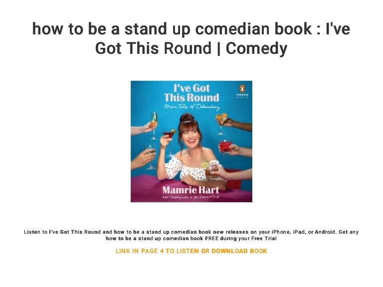 how to be a stand up comedian book I've Got This Round Comedy