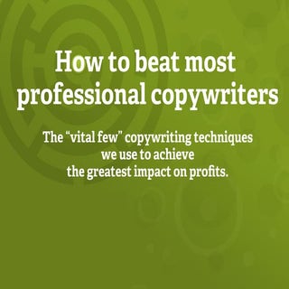 How to beat most professional copyw...