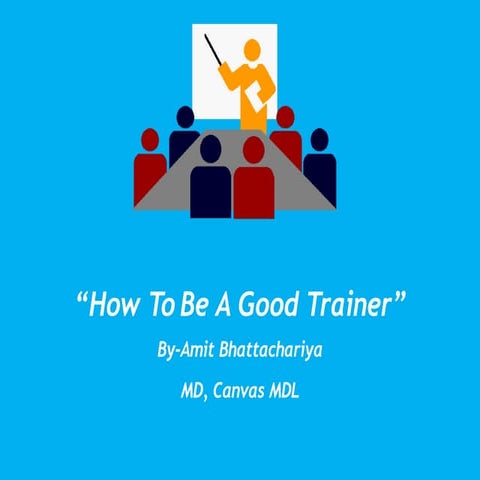 How To Be A Trainer 
