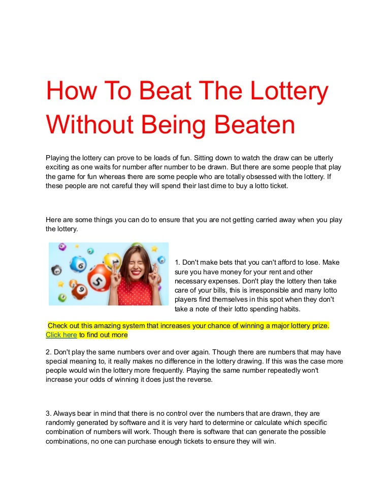 How To Beat The Lottery Without Being Beaten