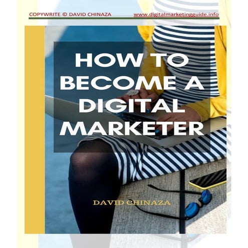 How to become a digital marketer