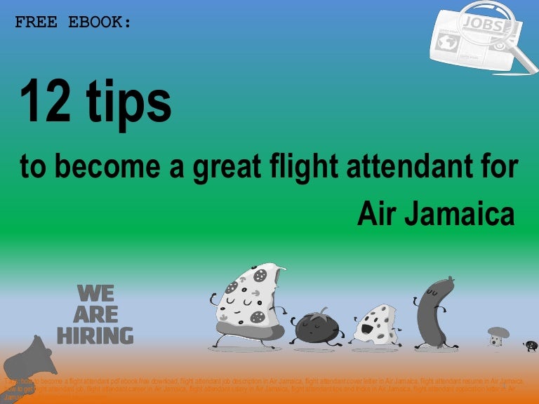 How to a flight attendant for air jamaica