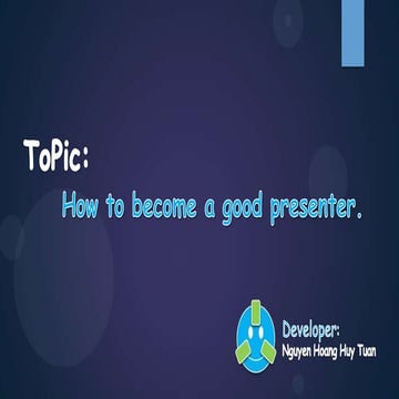 How to become a good presenter