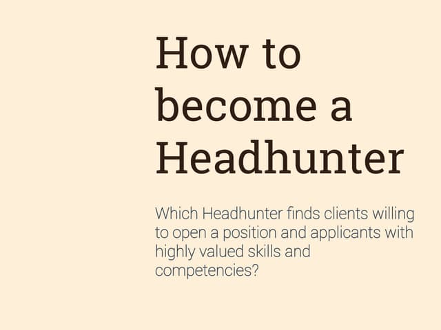 competitive hr management and social media how to become a headhunter