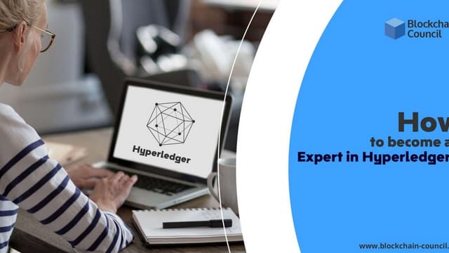 How to become a hyperledger expert  