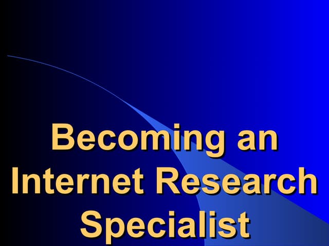 How to Become an Internet Research Specialist