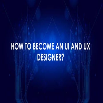 How to Become an UI and UX Designer.pdf