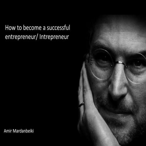 Steve Jobs: How to Become a Successful Entrepreneur