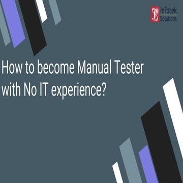 Embark on Your Testing Journey: Become a Manual Tester with No IT Experience!