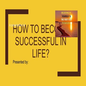 How to become successful in life
