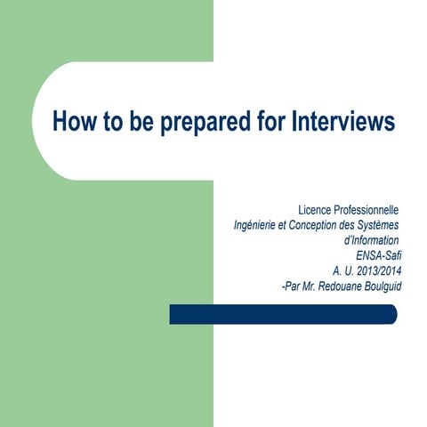 How to be prepared for interviews redouane boulguid ensa_safi