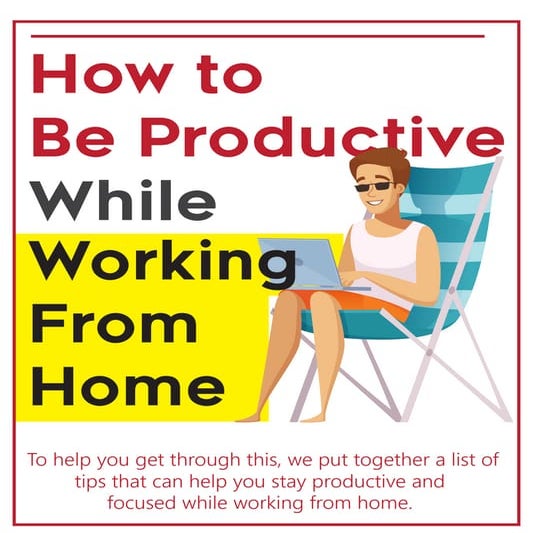 How to be productive while working from home (Red Pills Media)