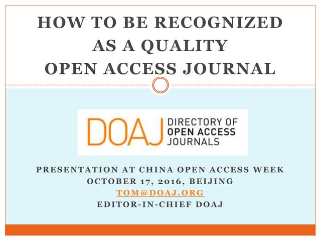 How to be recognized as a quality oa journal final
