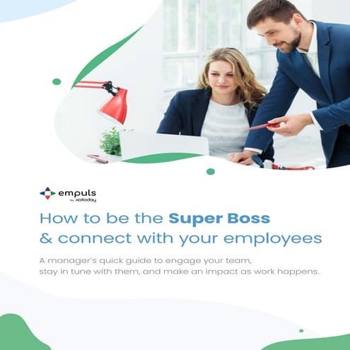 How to be a Super Boss & connect with Employees - Manager Effectiveness