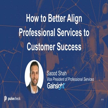 How to Better Align Professional Services to Customer Success