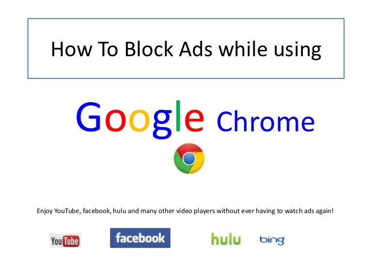 How to block video ads while using google chrome