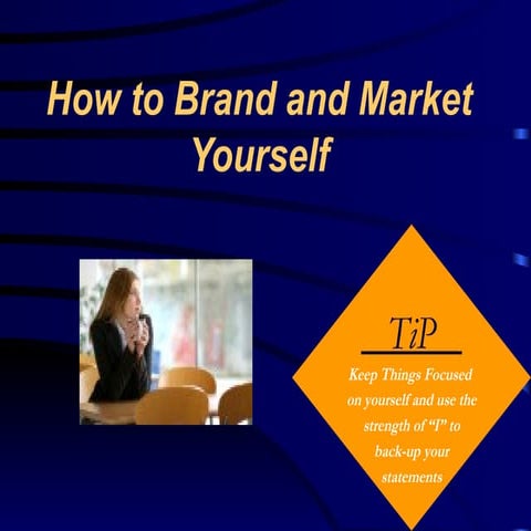How To Brand And Market Yourself