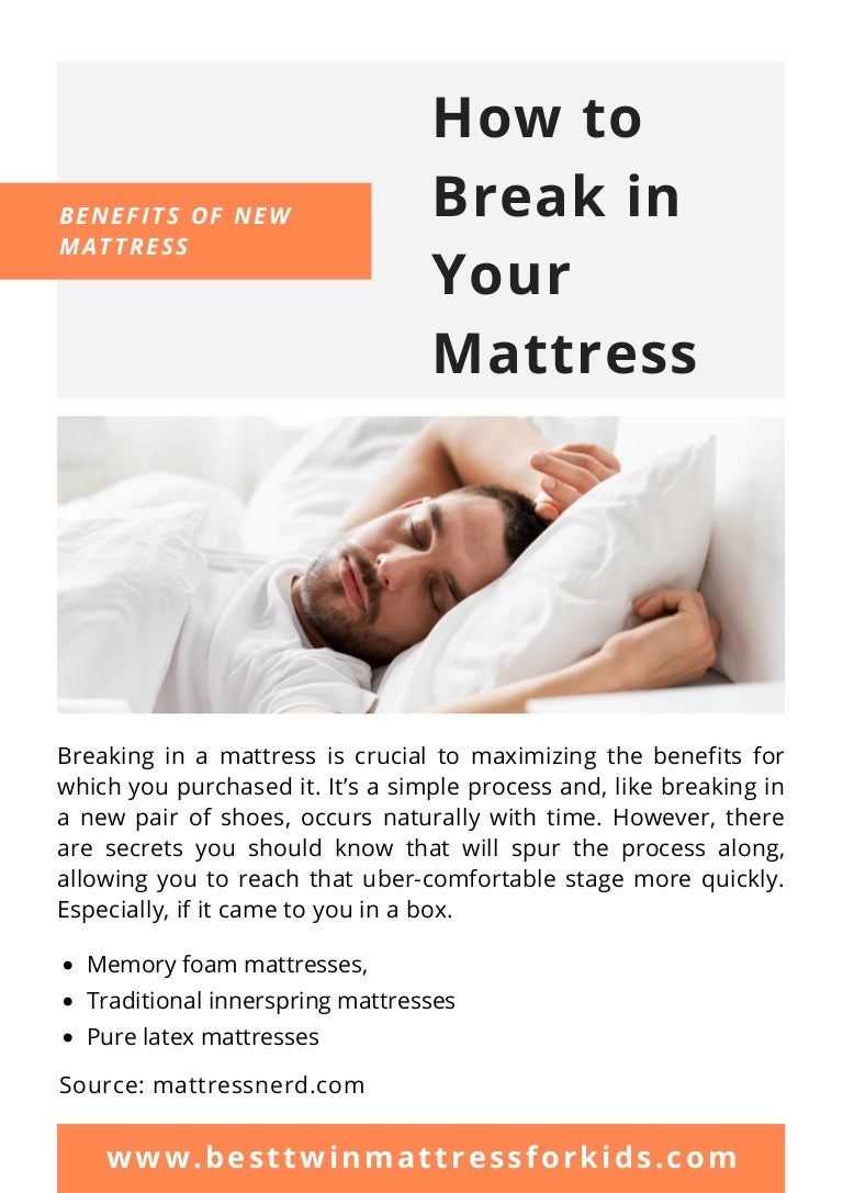 How to break in your mattress