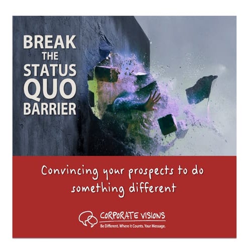 How to break the status quo barrier (webinar   may 1)