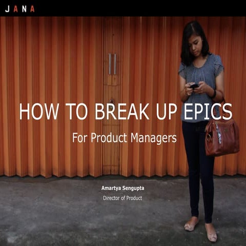 How to break up epics (for Product Managers)