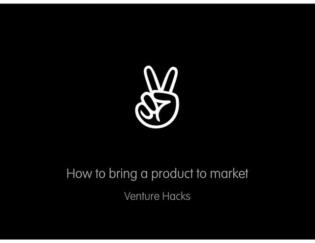 How to bring a product to market
