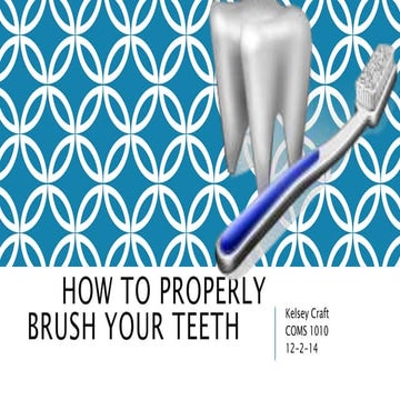 How To Properly Brush Your Teeth | PPTX