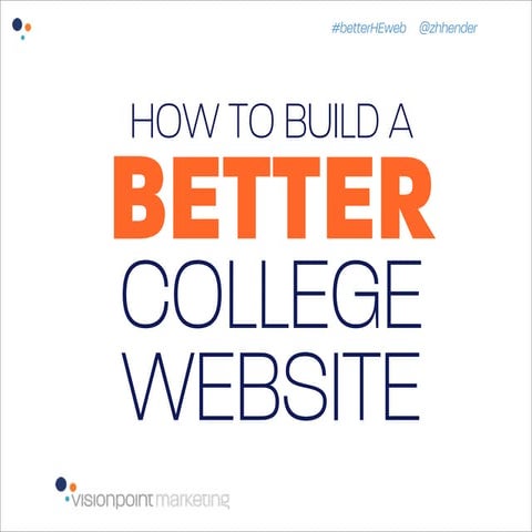 How to Build a Better College Website