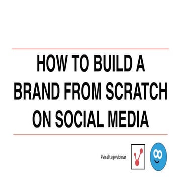 How To Build a Brand From scratch on Social Media