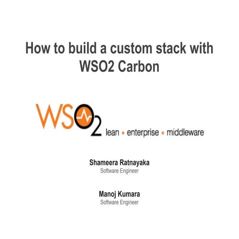 How to build a custom stack with wso2 carbon