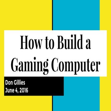 How to build a gaming computer