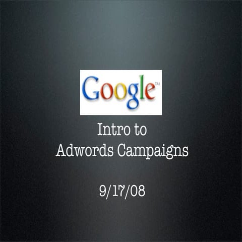 How To Build A Google Adwords Campaign 