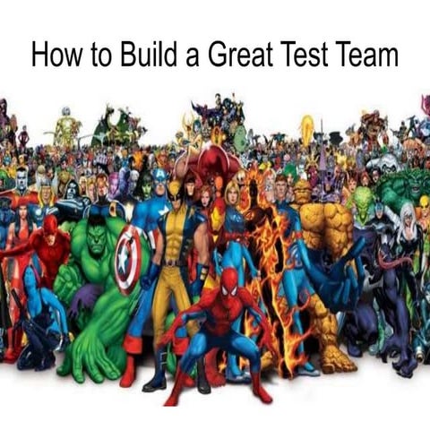 How to build a great test team
