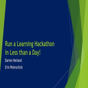 How to Run a Learning Hackathon
