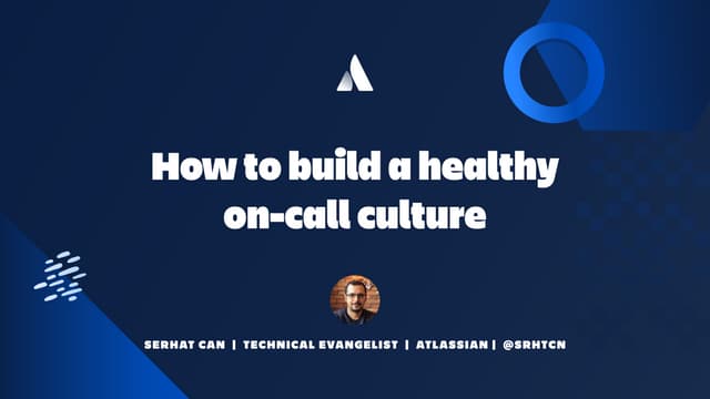 How to Build a Healthy On-Call Culture