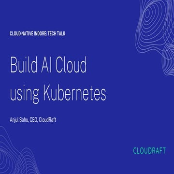 Build AI Cloud with CloudRaft AI Platform