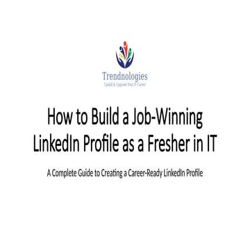 How to Build a Job-Winning LinkedIn Profile