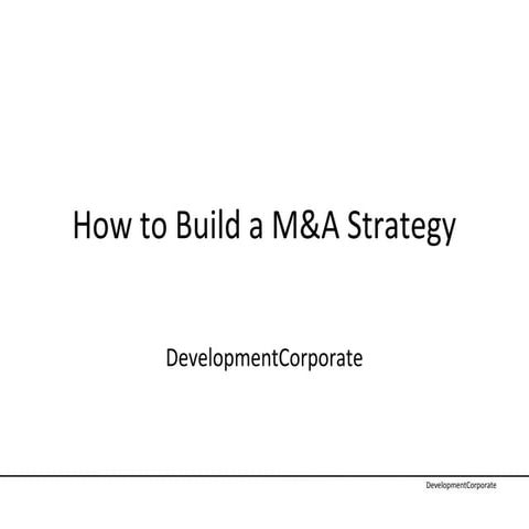 How to build a M&A strategy
