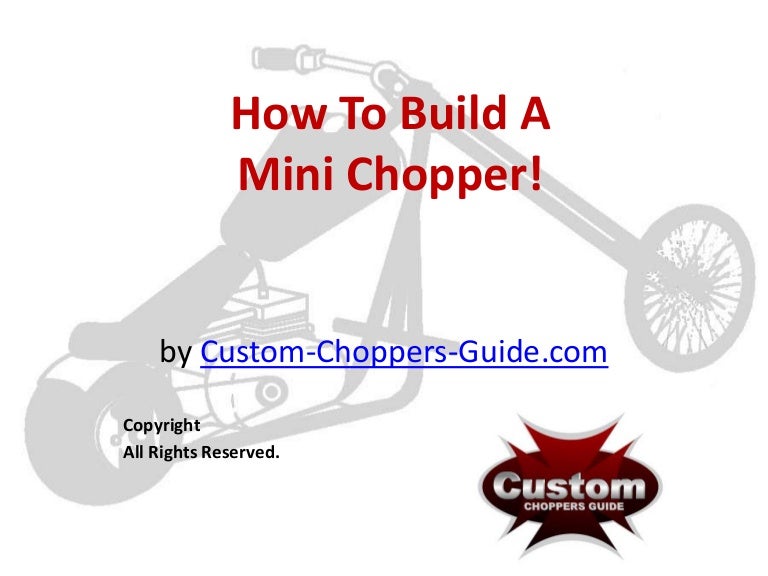 homemade mini chopper frame