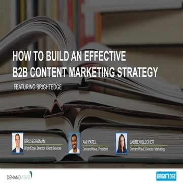 How to Build an Effective B2B Content Marketing Strategy