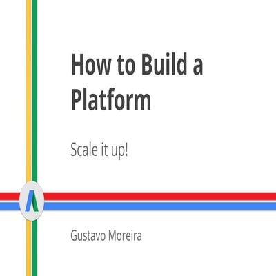 How to build a platform | PPT