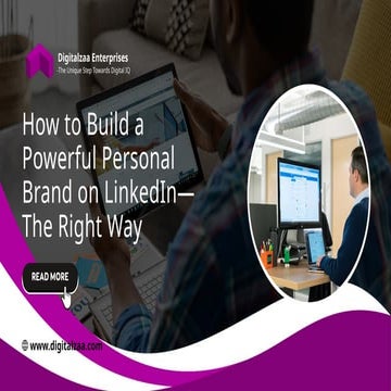 How to Build a Powerful Personal Brand on LinkedIn—The Right Way.pptx