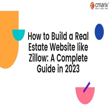 How to Build a Real Estate Website like Zillow A Complete Guide in 2023.pptx