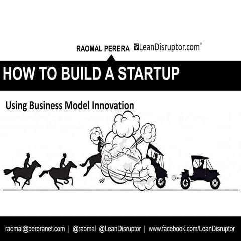 How to build a startup   may 2017